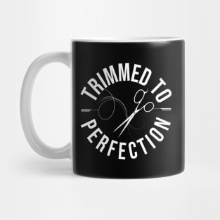 Trimmed To Perfection Mug